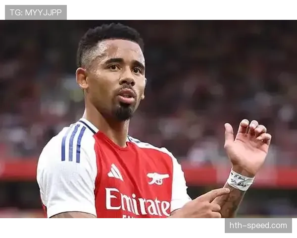 热苏斯展现强劲前锋潜力,有望成为球队锋线新核心